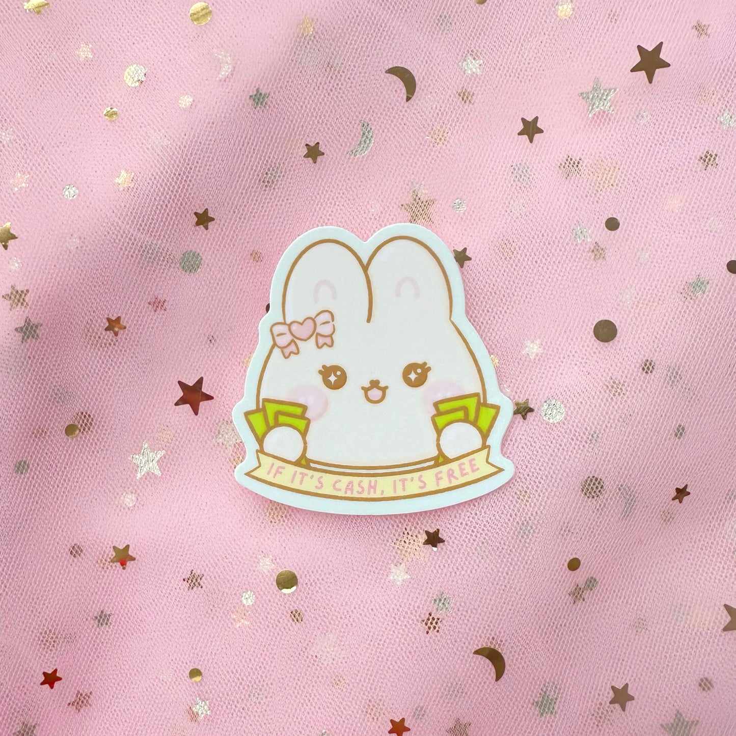 If It's Cash, It's Free Sticker