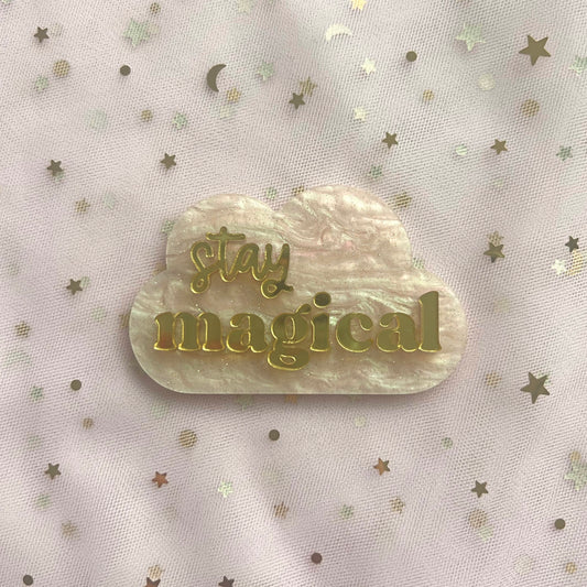 Stay Magical Magnet